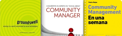 Libros sobre community manager y redes sociales. Social Media Marketing libros community manager Lectura de verano: libros para formarte como Community Manager
