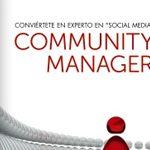 Lectura de verano: libros para formarte como Community Manager